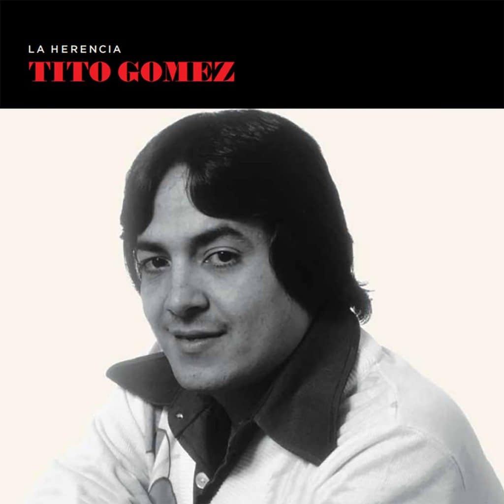 Imagen destacada de “TITO GOMEZ – LA HERENCIA”