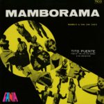 Imagen destacada de “Tito Puente & His Orchestra - Mamborama”