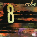 Featured image for “Ocho – Ocho”