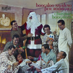 Featured image for “PETE RODRIGUEZ – BOOGALOO NAVIDEÑO”